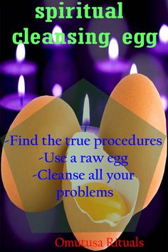 Spiritual Cleanse Self, How To Do Egg Cleansing Ritual, Egg Cleanse Reading Meaning, Egg Cleansing Ritual Return To Sender, Egg Cleansing Ritual, Spiritual Egg Cleansing, Egg Cleanse Interpretation, Egg Cleanse, Healthy And Wealthy