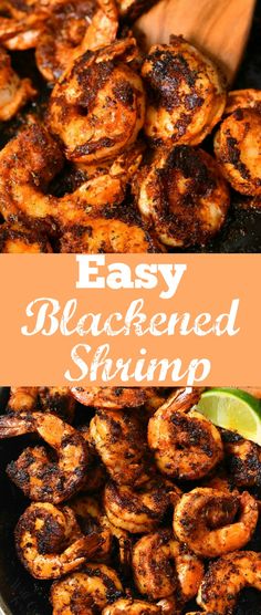 grilled shrimp in a skillet with text overlay that reads easy blackened shrimp