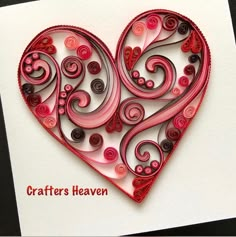 a red heart shaped card with swirls and hearts on it that says crafters heaven