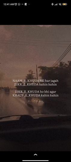 an image of the back window of a car with words on it that read, naam e khuda bhairah haish