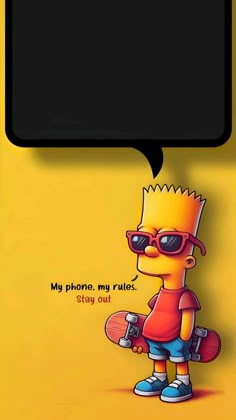 a cartoon character holding a skateboard with an empty speech bubble above it that says my phone, my rules stay out