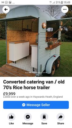 an advertisement for a horse trailer with the words converted catering van / old