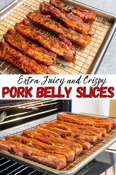 pork belly slices are being cooked in an oven and then on the grill to cook