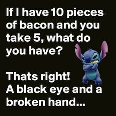 Stitch Sayings, Funny Mean Quotes, Night Whispers, Mean Humor