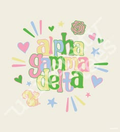 the words aha gama delta are surrounded by hearts and other colorful shapes on a white background