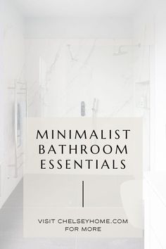 the minimalist bathroom essentials list is shown in black and white with text overlay