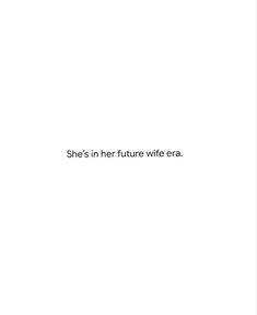 she's in her future wife era text on a white background with an orange cat