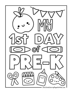 the first day of pre - k coloring page is shown in this black and white version