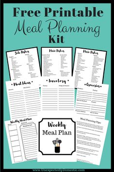 the free printable meal planning kit is shown with text overlays that reads,