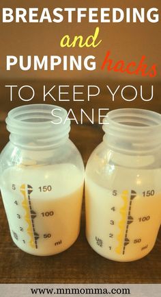 two baby bottles with the words breastfeeding and pumping hacks to keep you sane