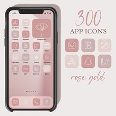 an iphone with icons on it and the text 300 app icons rose gold in pink