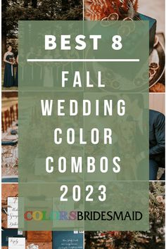 the words best 8 fall wedding color combos