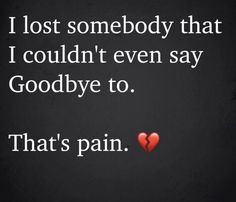 I Miss Grandma, Miss My Love Quotes, I Miss You Son, I Miss My Grandma Quotes, Pain Of Losing A Loved One, Losing A Loved One Quotes Grandma, Greif Quoats, Losing A Brother Quote, I Miss My Grandma