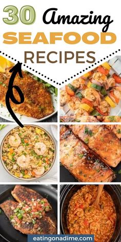 the ultimate guide to amazing seafood in 30 minutes or less with over 30 easy and delicious recipes