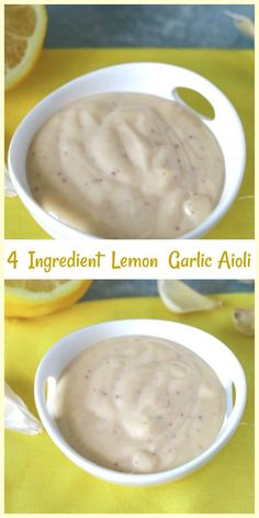 three pictures of lemon garlic aioli in white bowls