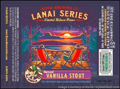 mybeerbuzz.com - Bringing Good Beers & Good People Together...: Kona Imperial Vanilla Stout Coming To Lanai Series... Wine Chart, Branding Inspo, Aircraft Art, Graphic Design Packaging, Beer Labels, Chicago Restaurants, Coca Cola Vintage, People Together, Design Packaging