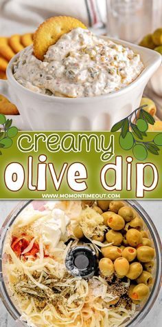 the cover of creamy olive dip is shown in front of an image of pasta and vegetables