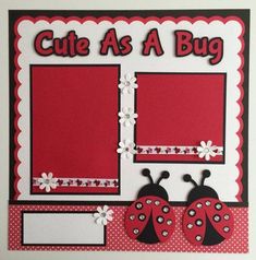 a ladybug themed scrapbook page with red and black accents