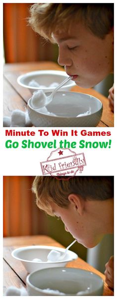 two pictures of a boy eating from a plate with the words minute to win it games go shovel the snow