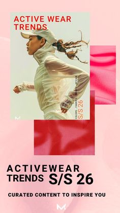 an advertisement for active wear, featuring a woman in white outfit and pink background with the words active wear trend s / s 26