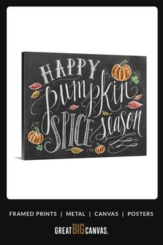 a chalkboard sign that says happy pumpkin spice season