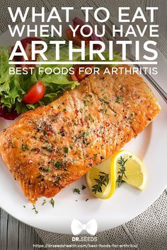 What To Eat When You Have Arthritis | Learn the best foods for arthritis that may help ease the symptoms of arthritis and improve the quality of life Unhealthy Diet, What To Eat, Quality Of Life, Best Food, Best Foods, Health Food, Nutrition