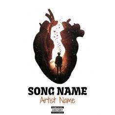 song name artist name with an image of a man standing in front of a heart