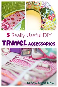 the words 5 really useful diy travel accessories to sew right now are shown