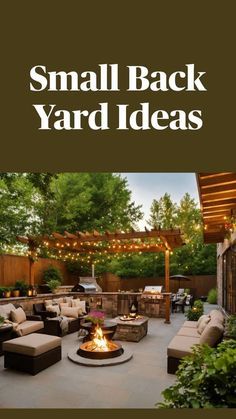 small back yard ideas for backyards and patios, including an outdoor fire pit