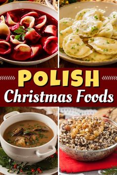 polish christmas foods with text overlay that reads polish christmas foods, including dumplings and soups