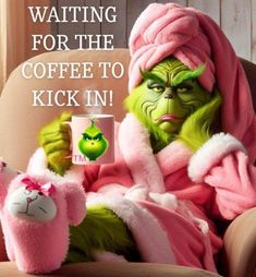 Christmas Coffee Humor Memes, Grinch Good Morning, Coffee Humor Monday, Grinch Sayings, Grinch Memes, Dr Suess Grinch, Monday Morning Humor, Minions Friends, Grinch Funny