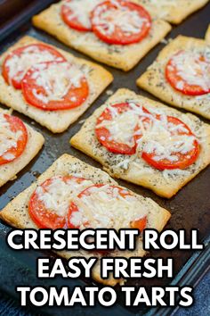 crescent roll square tarts with fresh tomatoes and text Tomato Pie With Crescent Rolls, Pillsbury Pizza Crust Recipes, Easy Tomato Tart, Using Crescent Rolls, Tomato Tarts, Recipes Using Crescent Rolls, Savory Tarts, Cheese Crescent Rolls