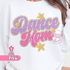 Sublimation Patches, Dance Mom, Mom Png, Rgb Color, Dance Moms, Instant Download Etsy, Cute Designs, Best Sellers, Physics