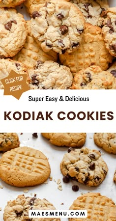 the recipe for super easy and delicious kodiak cookies