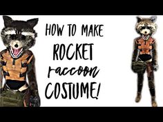 two different costumes with the words how to make rocket raccoon costume