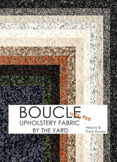 an upholstery fabric pattern with the words boucle on it