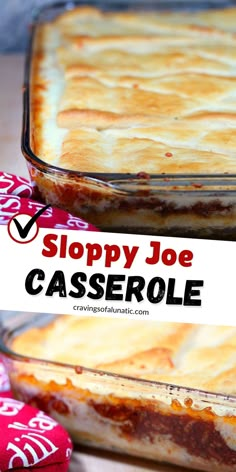 Collage image featuring two photos of sloppy joe casserole baked in a clear casserole dish and resting on light counter with a red oven mitt next to it. Text in between photos reads: sloppy joe casserole cravingsofalunatic.com What To Make With Sloppy Joes, Comforting Casserole Recipes, Sloppy Joe Bake Crescent Rolls, Sloppy Joe Crescent Bake, Casseroles Using Crescent Rolls, Fall Casserole Recipes For Dinner Easy, Cresent Roll Casserole Recipes Dinner, Cheesy Sloppy Joe Casserole