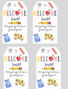 four tags that say welcome back to school