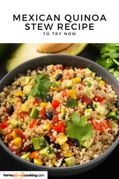 mexican quinoa stew recipe in a bowl with avocado and cilantro