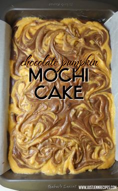 chocolate pumpkin mochi cake in a pan with text overlay that reads, chocolate pumpkin mochi cake