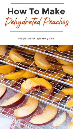 how to make dehydrated peaches