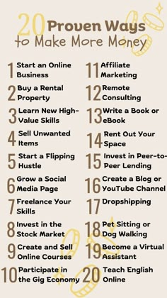 a poster with the words 20 proven ways to make more money written in gold on it