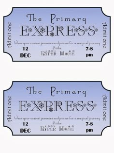 two blue tickets with the words, the primary express and the library express on them