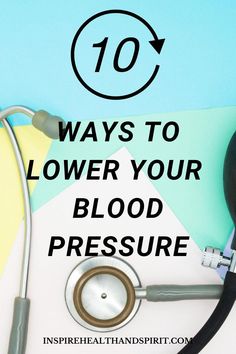 High Blood Pressure 10 Ways to Lower Your BP Health Health Changes, Blood Pressure Log, Man Recipes, Lower Triglycerides, Joints Pain Remedy, Blood Pressure Food, Blood Pressure Control, Colon Health