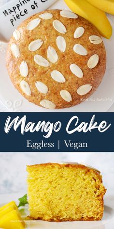 mango cake on a plate with a slice cut out and the title above it reads mango cake eggless / vegan