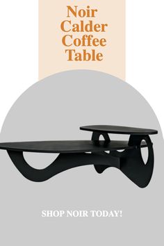 two tables sitting on top of each other in front of a circular sign that says noir caler coffee table