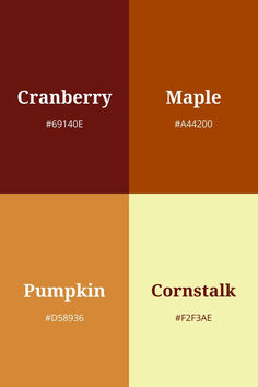 A color palette featuring colors named Cranberry (#69140E), Maple (#A44200), Pumpkin (#D58936), and Cornstalk (#F2F3AE). Fall Party Color Palette, Autumn Leaf Color Palette, Thanksgiving Color Pallete, Google Calendar Color Scheme Fall, Autumn Aesthetic Color Palette, November Colour Palette, Pastel Autumn Color Palette, Autumn Colours Palette, Holiday Color Scheme