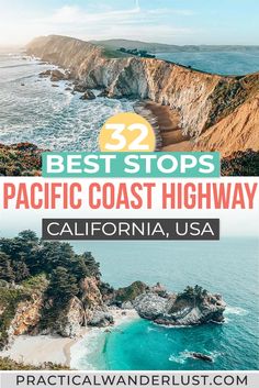 the coastline with text overlay that reads 52 best stops in pacific coast highway california, usa