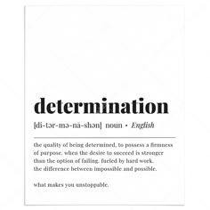 Determination Definition Print Instant Download by LittleSizzle Intention Definition, Demure Definition, Determination Definition, Determination Wallpaper, Quotes About Determination, Determination Aesthetic, Psychology Project, Motivation Definition, Home Meaning