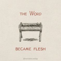 the word became flesh on a white background